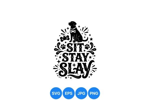 Sit Stay Slay Dog Design Review